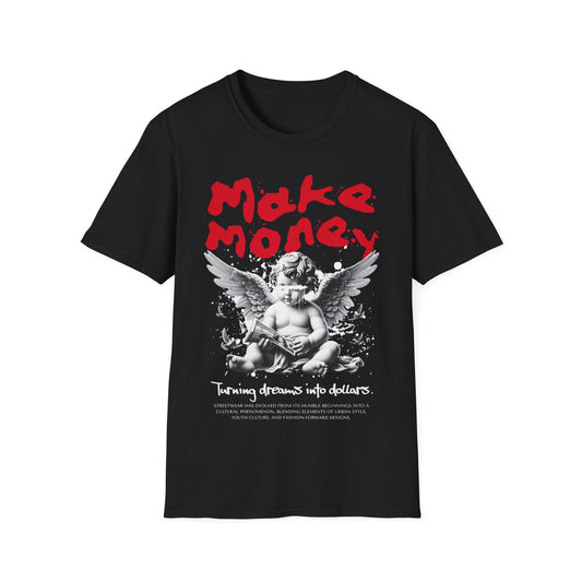 MAKE MONEY PREMIUM STREETWEAR Unisex Softstyle T-Shirt