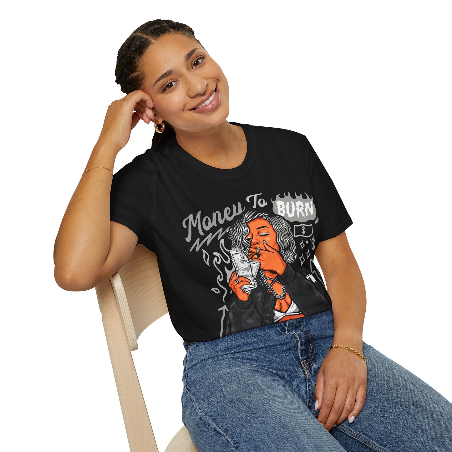 MONEY TO BURN PREMIUM STREETWEAR Unisex Softstyle T-Shirt