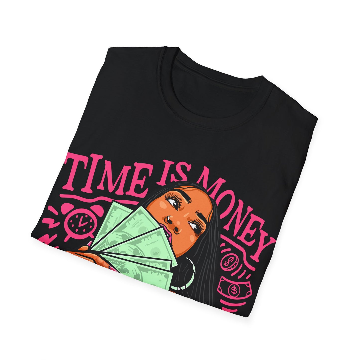 TIME IS MONEY PREMIUM STREETWEAR Unisex Softstyle T-Shirt