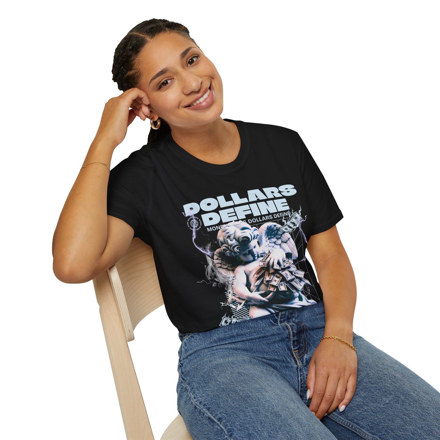 DOLLARS DEFINE PREMIUM STREETWEAR Unisex Softstyle T-Shirt