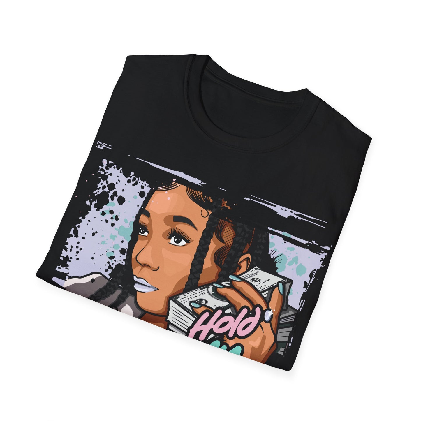 HOLD MY OWN PREMIUM STREETWEAR Unisex Softstyle T-Shirt