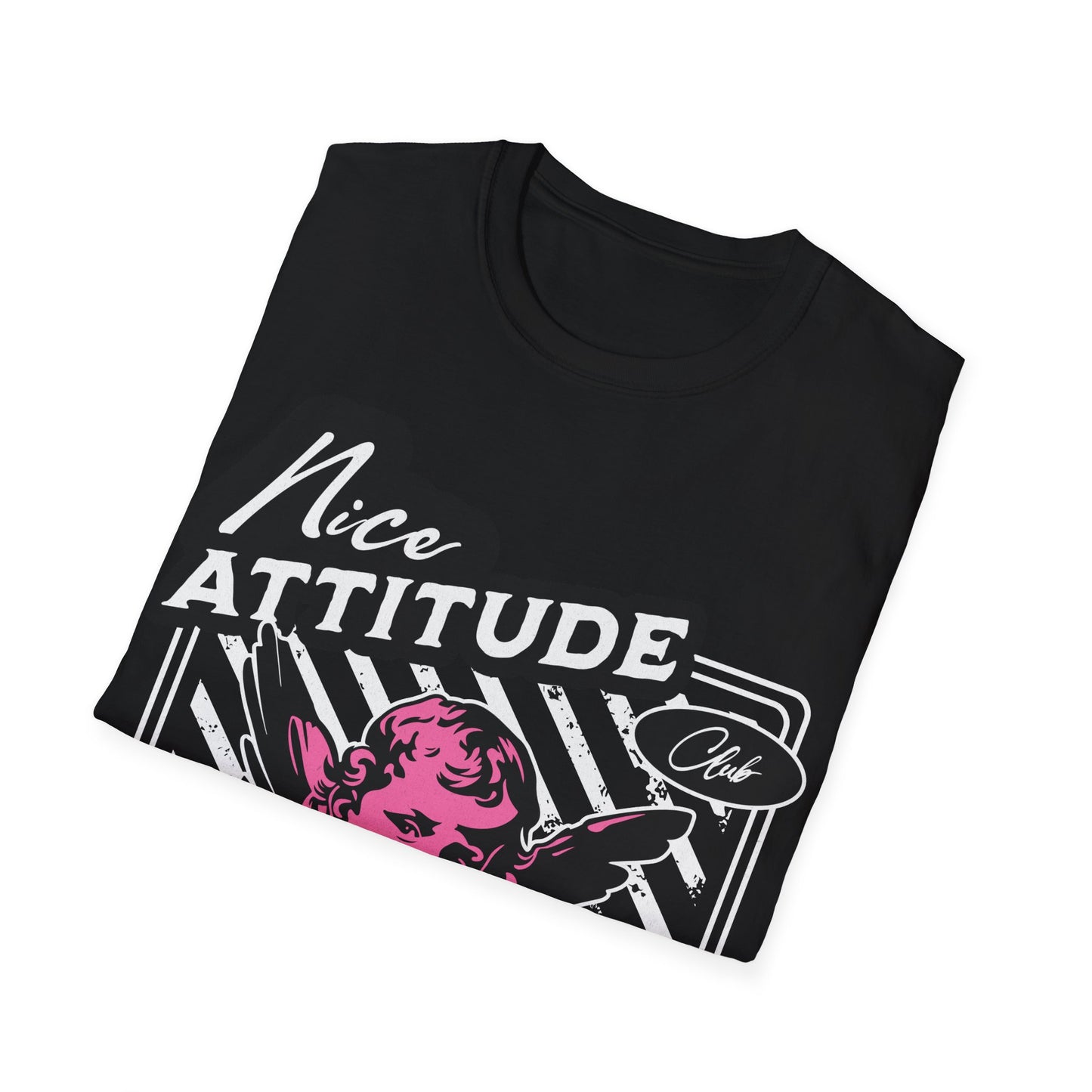 NICE ATTITUDE PREMIUM STREETWEAR Unisex Softstyle T-Shirt