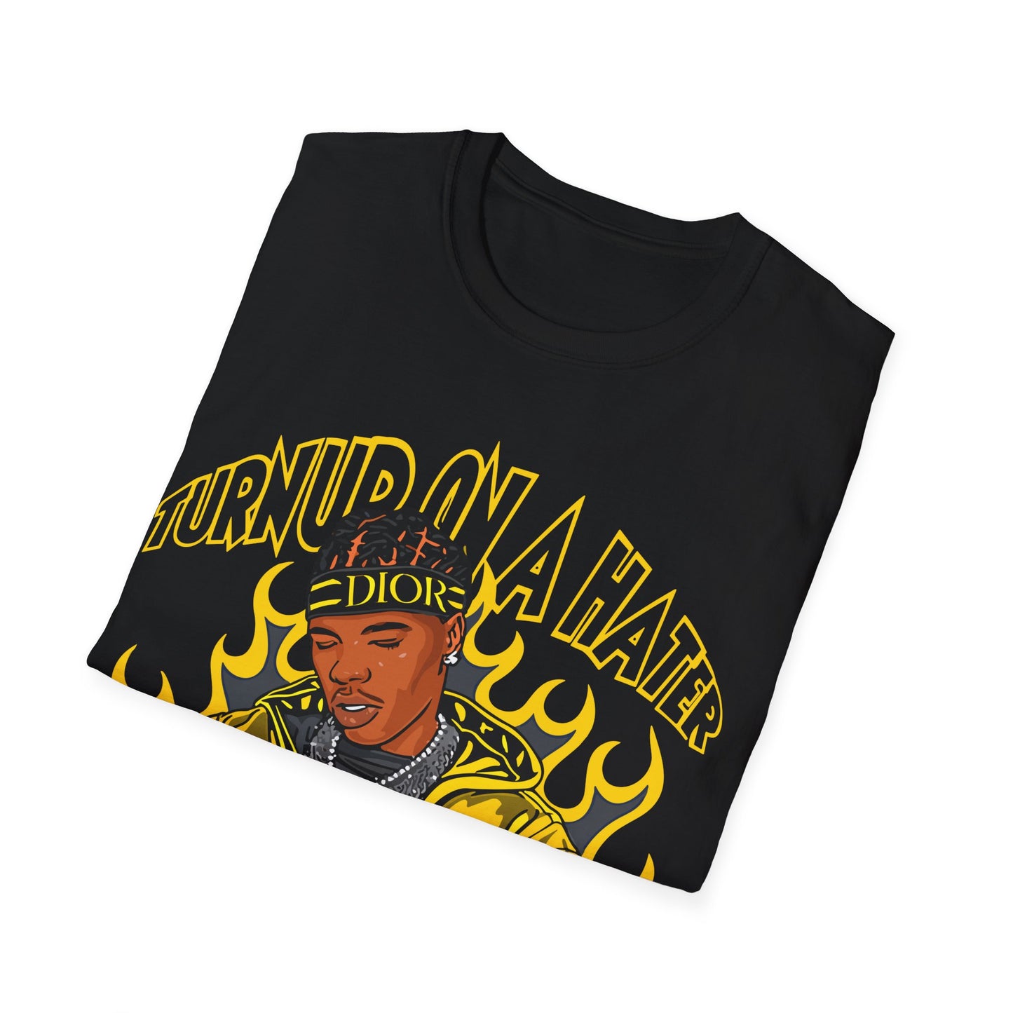 TURNUP ON IT PREMIUM STREETWEAR Unisex Softstyle T-Shirt