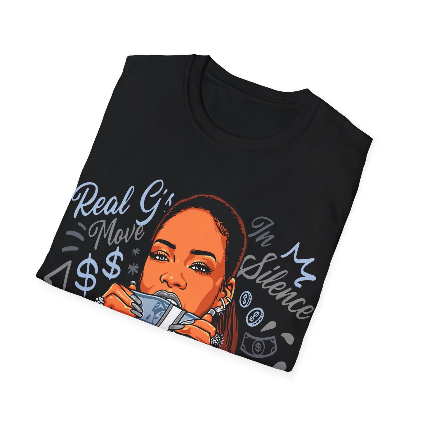 MOVE IN SILENCE PREMIUM STREETWEAR Unisex Softstyle T-Shirt