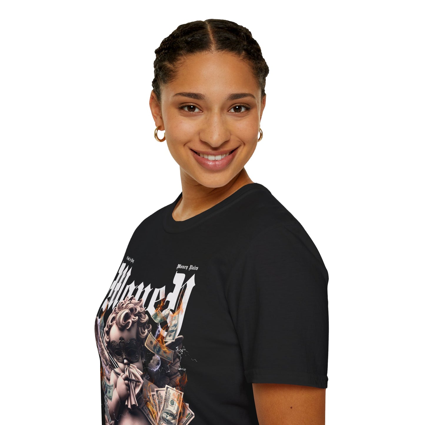 MONEY IS EVERYTHING PREMIUM STREETWEAR Unisex Softstyle T-Shirt