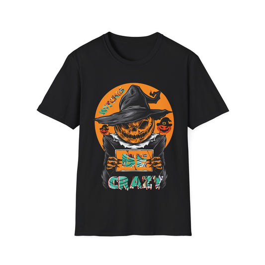 HALLOWEEN LEGENDS WITCHES BE CRAZY Unisex Softstyle T-Shirt