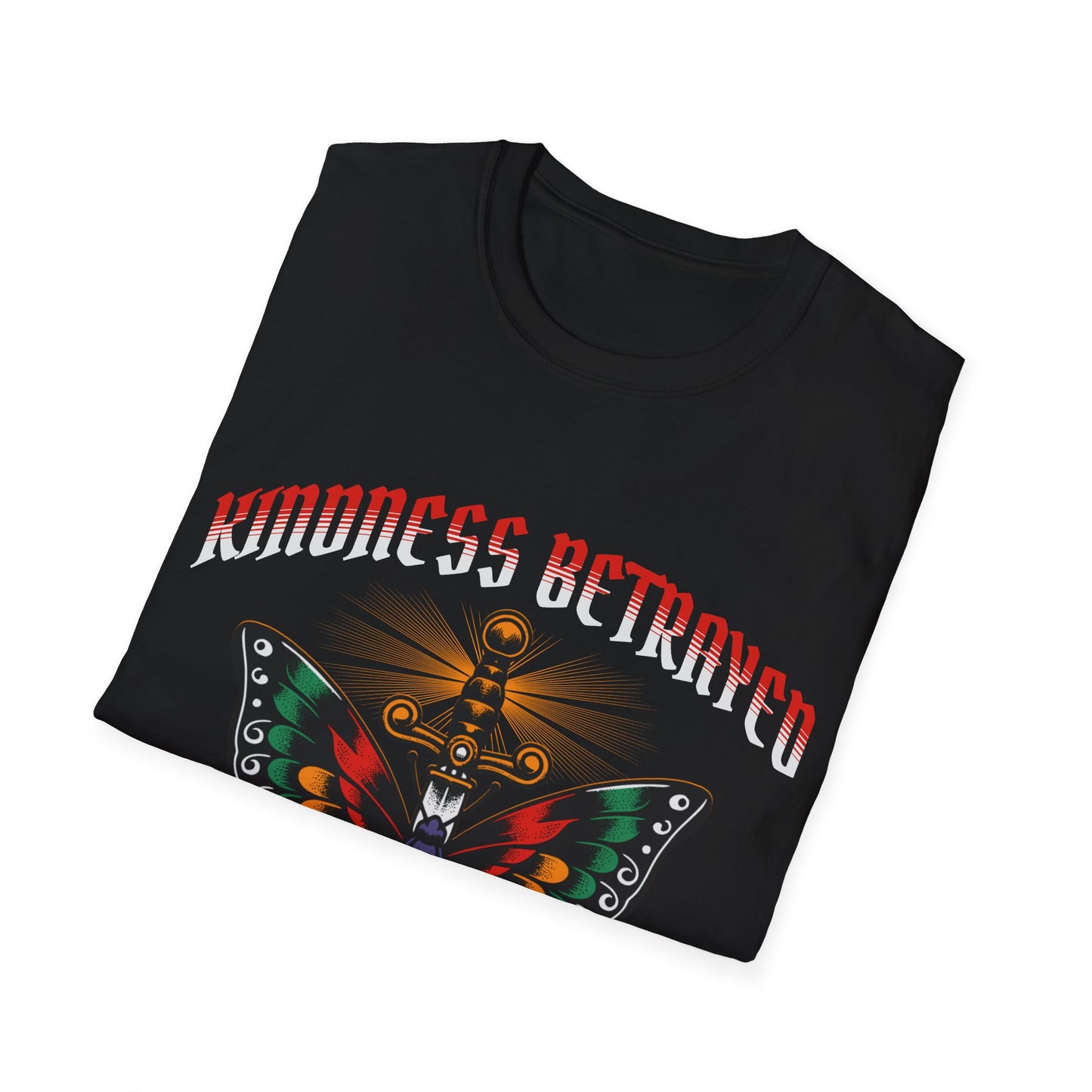 KINDNESS BETRAYED MCVT PREMIUM STREETWEAR Unisex Softstyle T-Shirt