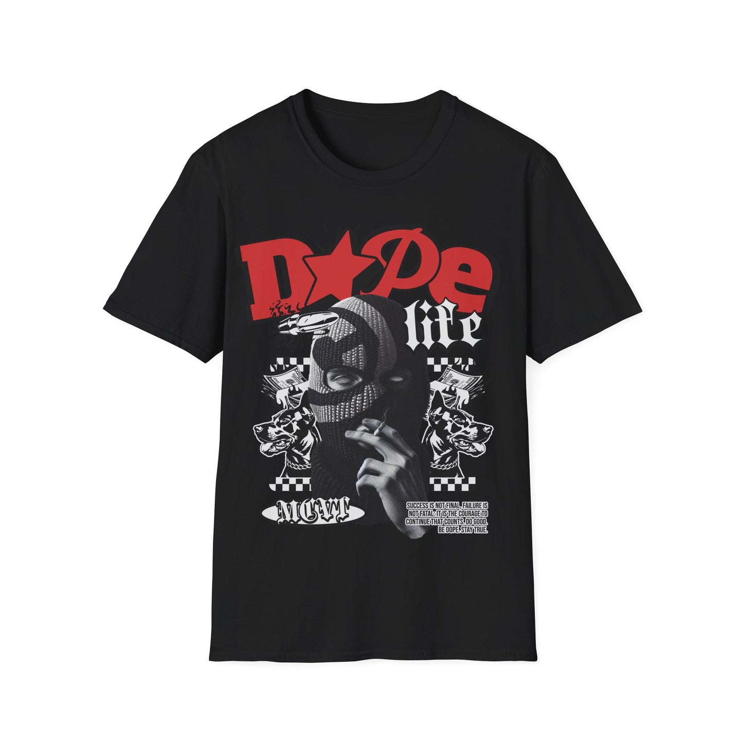 MCVT DOPE LIFE PREMIUM STREETWEAR DROP Unisex Softstyle T-Shirt