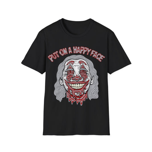 PUT ON A HAPPY FACE PREMIUM STREETWEAR Unisex Softstyle T-Shirt
