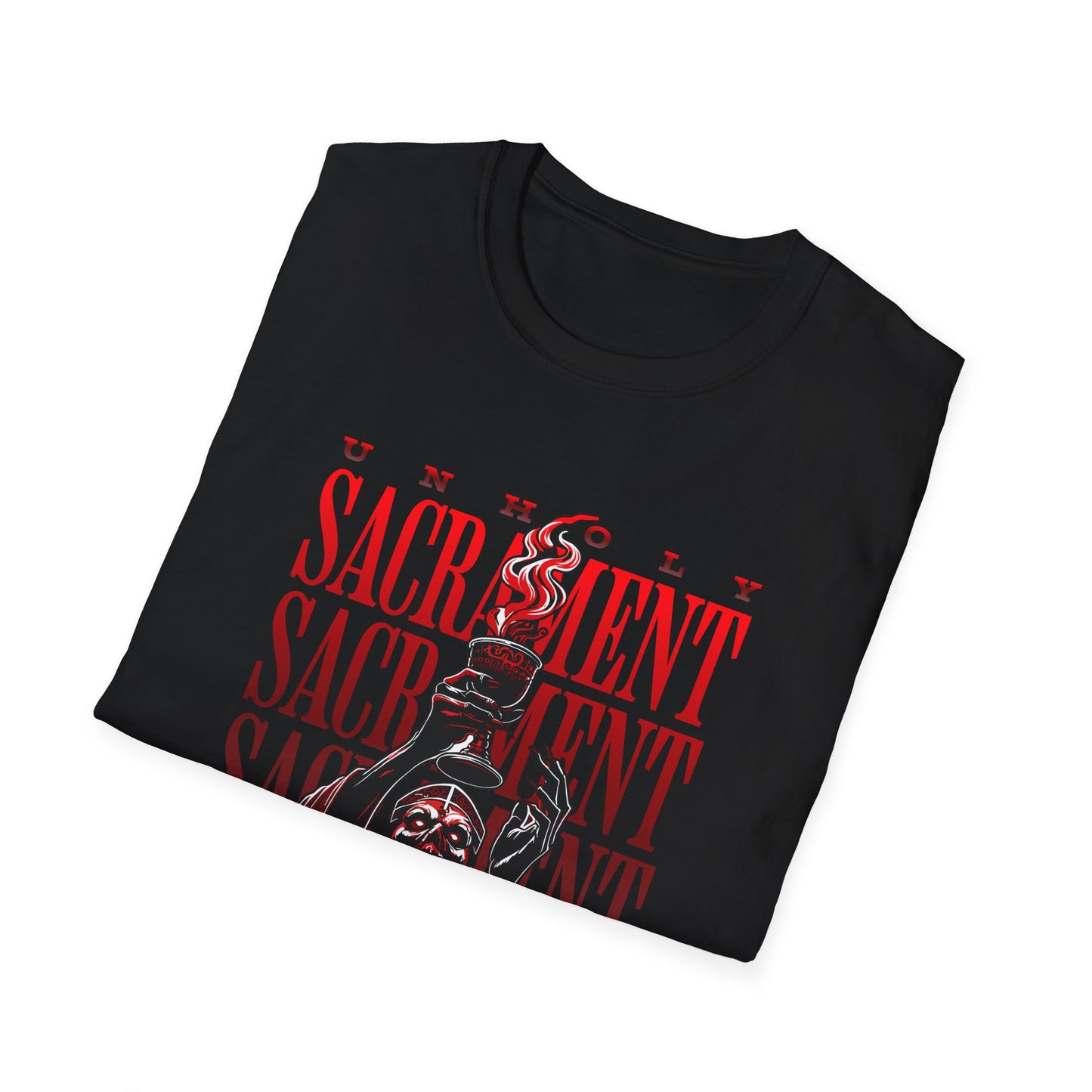 UNHOLY SACRAMENT MCVT PREMIUM STREETWEAR Unisex Softstyle T-Shirt