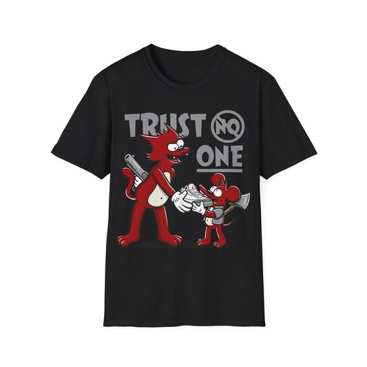 TRUST NO ONE PREMIUM STREETWEAR Unisex Softstyle T-Shirt