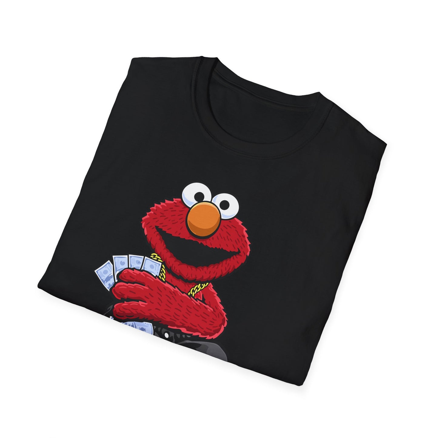 MONEY TICKLES ME PREMIUM STREETWEAR Unisex Softstyle T-Shirt